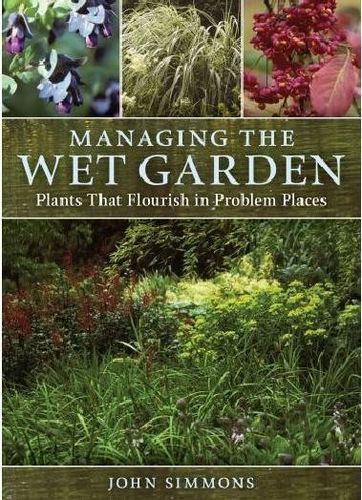 Managing the Wet Gardenmanaging 