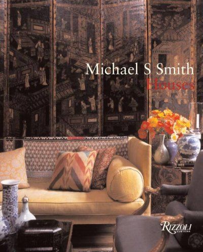 Michael S. Smith Housesmichael 