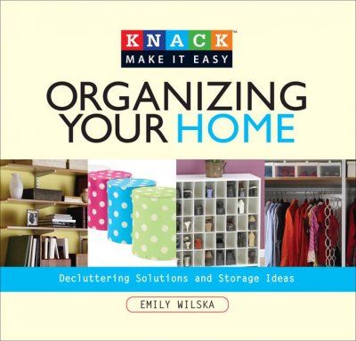 Knack Organizing Your Homeknack 