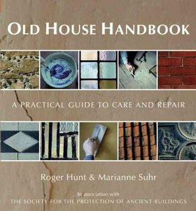 The Old House Handbook