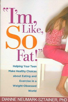 I'm, Like, So Fat!fat 