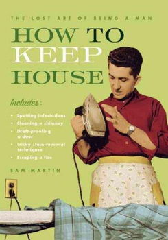 How to Keep Househouse 