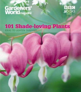 101 Shade-Loving Plantsshade 