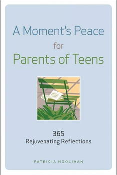 A Moment's Peace for Parents of Teensmoment 