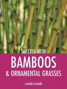 Success with Bamboos & Ornamental Grassessuccess 