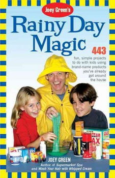 Joey Green's Rainy Day Magicjoey 