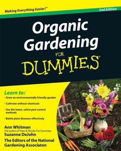 Organic Gardening for Dummiesorganic 