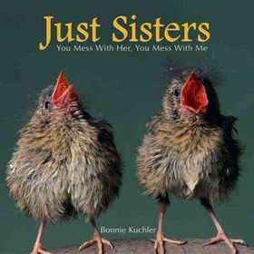 Just Sisterssisters 