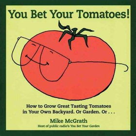 You Bet Your Tomatoesbet 