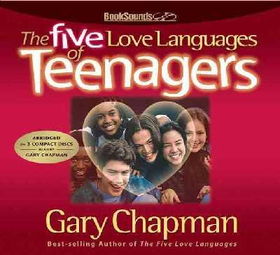 The Five Love Languages Of Teenagersfive 
