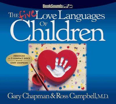 The Five Love Languages Of Childrenfive 