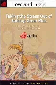 Taking the Stress Out of Raising Great Kidsstress 
