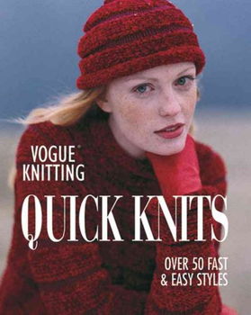 Vogue Knitting Quick Knitsvogue 