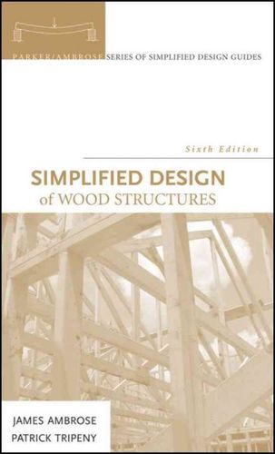 Simplified Design of Wood Structuressimplified 