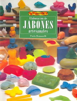 Elaboracion De Jabones Artesanales / Elaboration of Artisan soapselaboracion 