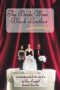 The Bride Wore Black Leather..and He Looked Fabulousbride 