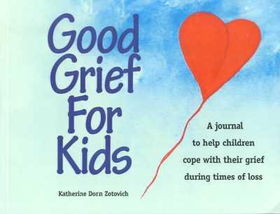 Good Grief for Kidsgrief 