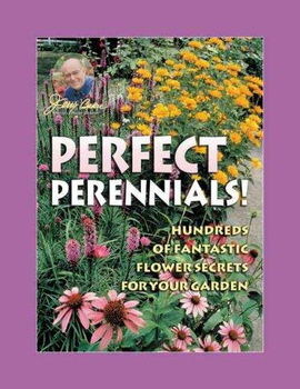 Jerry Baker's Perfect Perennials!jerry 