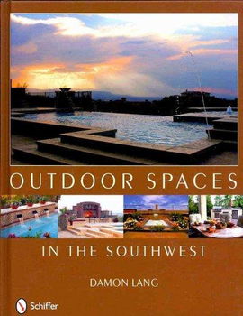 Outdoor Spaces in the Southwestoutdoor 