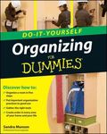 Organizing Do-It-Yourself for Dummies