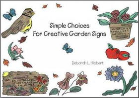 Simple Choices for Creative Garden Signssimple 