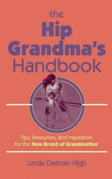 The Hip Grandma's Handbookhip 