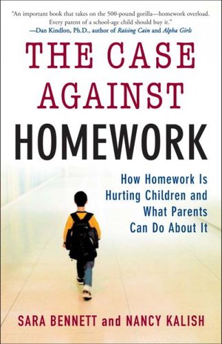 The Case Against Homeworkhomework 