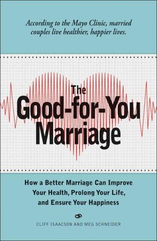 The Good-for-You Marriagemarriage 