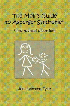 The Mom's Guide to Asperger Syndromemom 