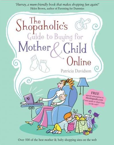 The Shopaholic's Guide to Buying for Mother and Child Onlineshopaholic 