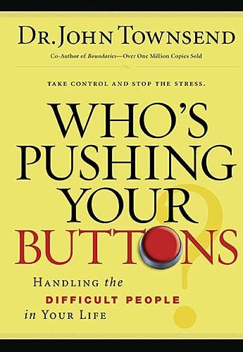 Who's Pushing Your Buttons?pushing 