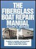 The Fiberglass Boat Repair Manualfiberglass 