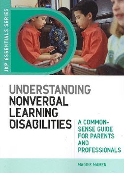 Understanding Nonverbal Learning Disabilitiesunderstanding 