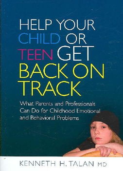 Help Your Child or Teen Get Back on Trackhelp 