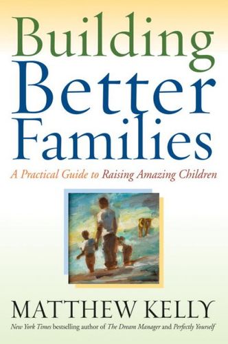 Building Better Familiesbuilding 
