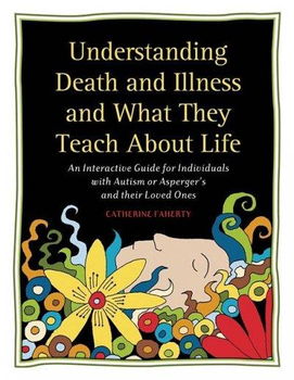 Understanding Death and Illness and What They Teach About Lifeunderstanding 