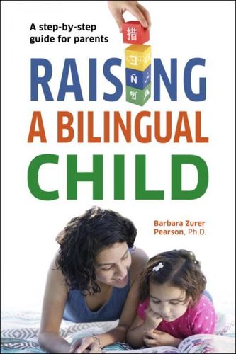 Raising a Bilingual Childraising 