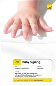Teach Yourself Baby Signingteach 