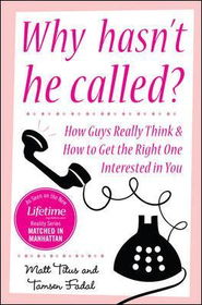 Why Hasn't He Called?hasn 