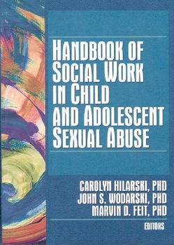 Handbook Of Social Work In Child And Adolescent Sexual Abusehandbook 