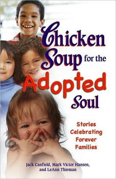 Chicken Soup for the Adopted Soulchicken 