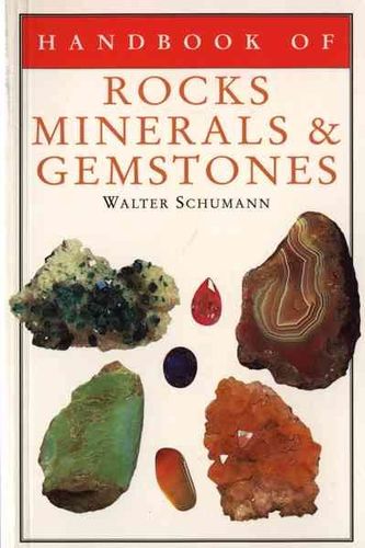 Handbook of Rocks, Minerals, and Gemstoneshandbook 