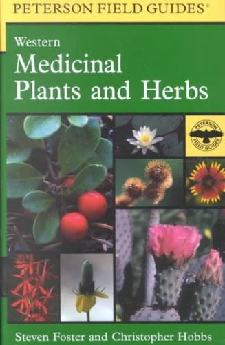 Peterson Field Guide to Western Medicinal Plants and Herbspeterson 