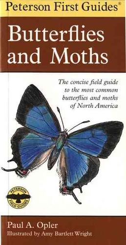Peterson First Guide to Butterflies and Mothspeterson 
