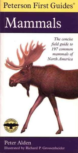 Peterson First Guide to Mammals of North Americapeterson 