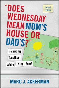 Does Wednesday Mean Mom's House or Dad's?does 