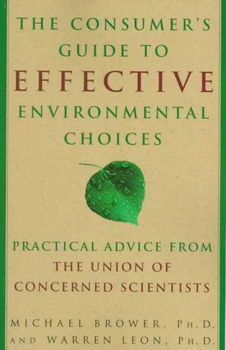 The Consumer's Guide to Effective Environmental Choicesconsumers 