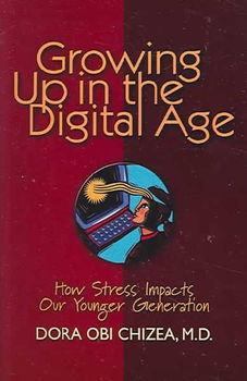 Growing Up In The Digital Agegrowing 