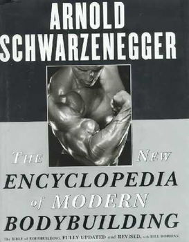 The New Encyclopedia of Modern Bodybuildingencyclopedia 