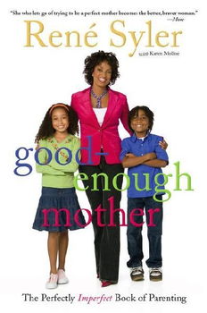 Good-Enough Motherenough 